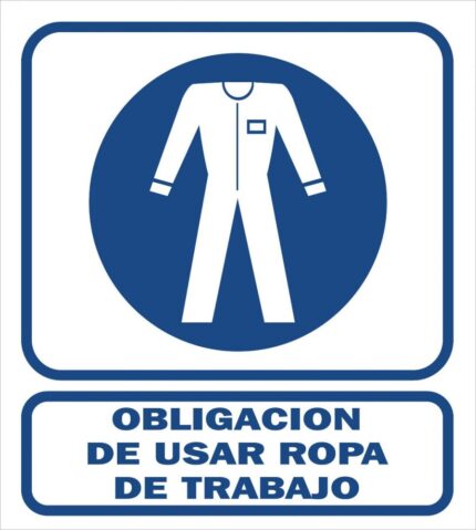 Cartel obligación de usar ropa de trabajo